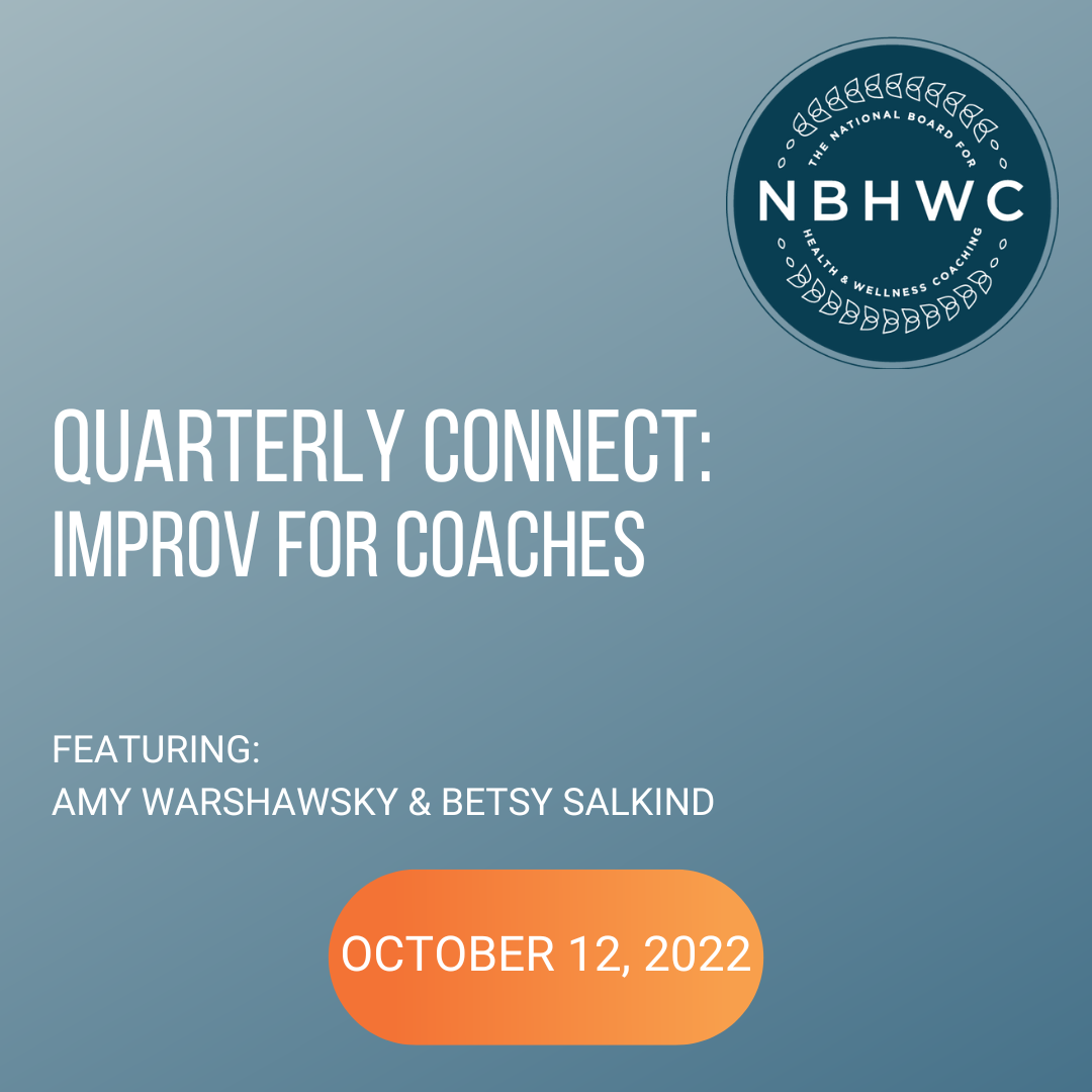 Quarterly Connect: Improv for Coaches with Amy Warshawsky and Betsy Salkind