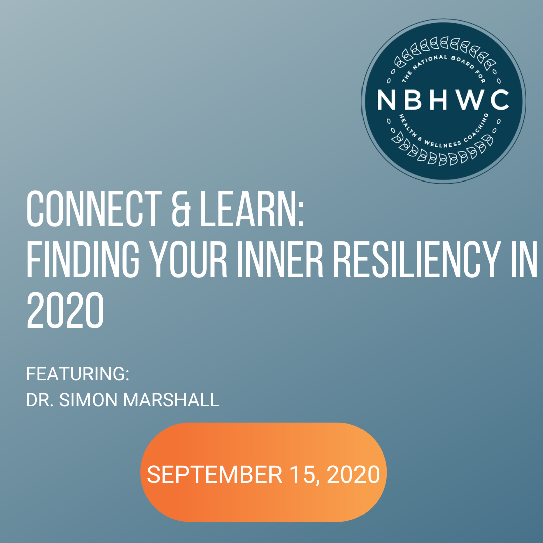 Connect & Learn: Finding your Inner Resiliency in 2020 with Dr. Simon Marshall