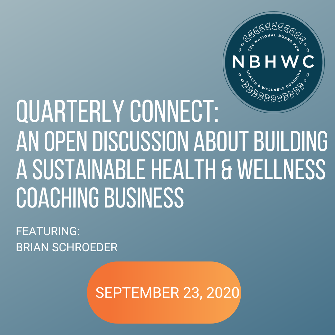 An Open discussion with Building a Sustainable Health and Wellness Coaching Business with Brian Schroeder